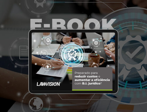 Ebook: Preparado para reduzir custos e aumentar a eficiência com B.I. jurídico?